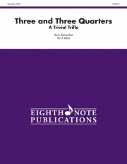 Three and Three Quarters（テューバ三重奏)【Three and Three Quarters】