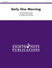 ある朝早く　(サックス四重奏)【Early One Morning】