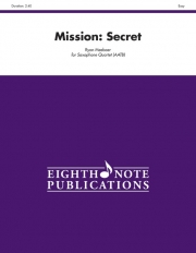 Mission: Secret　(サックス四重奏)【Mission: Secret】