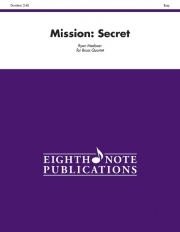 Mission: Secret   (金管四重奏)【Mission: Secret】