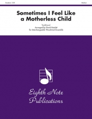 時には母のない子のように （木管フレックス六重奏）【Sometimes I Feel Like a Motherless Child】