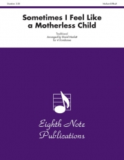 時には母のない子のように  (金管五重奏＋ソロ・トランペット)【Sometimes I Feel Like a Motherless Child】