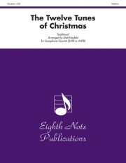 クリスマス・12曲集　(サックス四重奏)【The Twelve Tunes of Christmas】