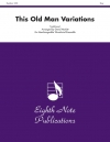 ディス・オールド・マン変奏曲 （木管フレックス五重奏）【This Old Man Variations】