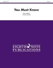 You Must Know  (金管五重奏)【You Must Know】