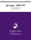 ジーグ・フーガ・BMV577　 (トランペットニ重奏＋キーボード）【Jig Fugue BWV 577】