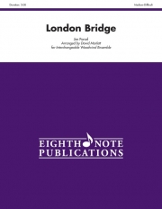 ロンドン橋（木管フレックス五重奏）【London Bridge】