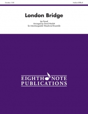 ロンドン橋（木管フレックス五重奏）【London Bridge】