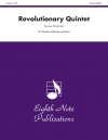 レボリューショナリー五重奏　(木管五重奏＋ピアノ)【Revolutionary Quintet】