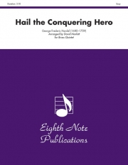 見よ勇者は帰る(オラトリオ「ユダス マカベウス」より)   (金管五重奏)【Hail the Conquering Hero】