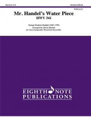 ウォーター・ピース・HWV341 （木管フレックス五重奏）【Mr Handels Water Piece - HWV 341】