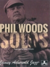 フィル・ウッズ・ソロ集（アルトサックス）【Phil Woods Solos】