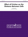 Effect of Friction on the Distance Between Cells　 (打楽器五重奏)【Effect of Friction on the Distance Between Cells】