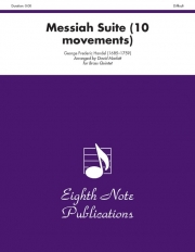 「メサイア」組曲（10楽章）  (金管五重奏)【Messiah Suite (10 movements)】