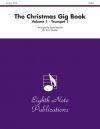 クリスマス・ギグ・ブック・Vol.1　（パート譜のみ）   (金管五重奏)【The Christmas Gig Book, Volume 1】