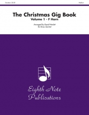クリスマス・ギグ・ブック・Vol.1　（パート譜のみ）   (金管五重奏)【The Christmas Gig Book, Volume 1】