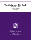 クリスマス・ギグ・ブック・Vol.1　（パート譜のみ）   (金管五重奏)【The Christmas Gig Book, Volume 1】