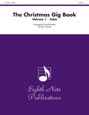 クリスマス・ギグ・ブック・Vol.1　（パート譜のみ）   (金管五重奏)【The Christmas Gig Book, Volume 1】