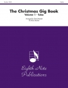 クリスマス・ギグ・ブック・Vol.1　（パート譜のみ）   (金管五重奏)【The Christmas Gig Book, Volume 1】