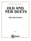 16世紀から20世紀のフルート・デュエット集 　 (フルートニ重奏)【Old and New Duets (Music from the 16th to 20th Centuries)】