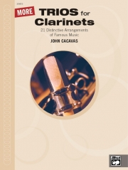 モア・クラリネットの為の三重奏  (クラリネット三重奏）【More Trios for Clarinets】