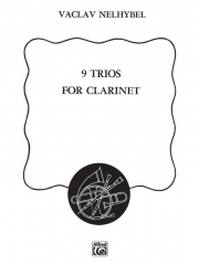 9つの三重奏 （ヴァーツラフ・ネリベル）(クラリネット三重奏）【Nine Trios】