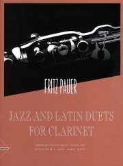 クラリネットの為のジャズ＆ラテン音楽デュエット集  (クラリネットニ重奏）【Jazz and Latin Duets for Clarinet】