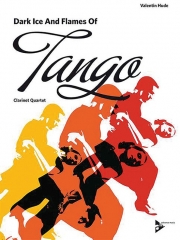タンゴの暗い氷と激情  (クラリネット四重奏）【Dark Ice and Flames of Tango】