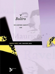 ボレロ（モーリス・ラヴェル）　(サックス四重奏)【Boléro】
