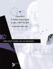 Concerto à 4 Violini senza Basso A-Dur TWV 40:204 　(サックス四重奏)【Concerto à 4 Violini senza Basso A-Dur TWV 40:204】