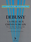 亜麻色の髪の乙女 　(サックス四重奏)【La Fille aux Cheveux de Lin(The Girl with the flaxen Hair)】