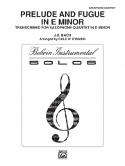 前奏曲とフーガ・ホ短調 　(サックス四重奏)【Prelude and Fugue in E Minor】