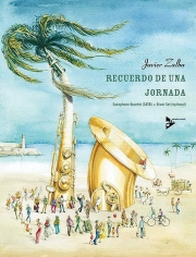 レクエルド・デ・ウナ・ホルナダ 　(サックス四重奏)【Recuerdo de una jornada】