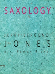 サクソロジー：ジョーンズ　(サックス五重奏＋打楽器+ピアノ)【Saxology: Jones】