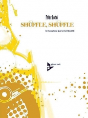 シャッフル、シャッフル 　(サックス四重奏)【Shuffle, Shuffle】