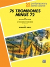 76 Trombones Minus 72  (トロンボーン四重奏）【76 Trombones Minus 72】
