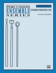 ディメンションズ・III（エリオット・デル・ボルゴ）　 (打楽器四重奏)【Dimensions III】
