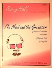 The Maid and the Grenadier  (クラリネット三重奏）【The Maid and the Grenadier】