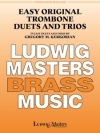 易しいオリジナル・トロンボーン二重奏 、三重奏曲   (トロンボーンニ～三重奏）【Easy Original Trombone Duets and Trios】