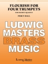 4本のトランペットの為のフローリッシュ 　 (トランペット四重奏）【Flourish for Four Trumpets】