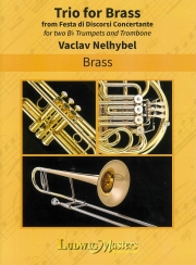 金管の為の三重奏曲（ヴァーツラフ・ネリベル ）  (金管三重奏)【Trio for Brass】