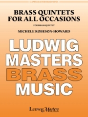 全ての場面での金管五重奏曲  (金管五重奏)【Brass Quintets for all Occasions】
