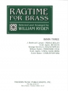 金管の為のラグタイム・Vol.3 (金管五重奏)【Ragtime for Brass : Volume 3】