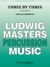 スリー・バイ・スリー　 (打楽器三重奏)【Three by Three】