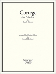 コルテージュ「小組曲」より  (クラリネット七重奏）【Cortege (from Petite Suite)】