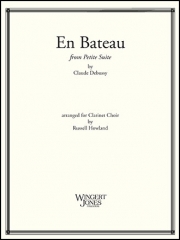 小舟にて「小組曲」より  (クラリネット七重奏）【En Bateau (from Petite Suite)】