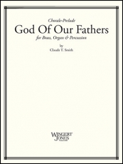 God of Our Fathers  (クロード・T・スミス)　(金管六重奏)
