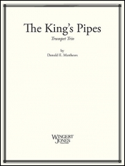 キングス・パイプス　 (トランペット三重奏）【The King's Pipes】