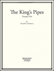 キングス・パイプス　 (トランペット三重奏）【The King's Pipes】