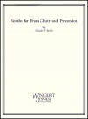 金管と打楽器の為のロンド　(金管十二重奏＋打楽器)【Rondo for Brass Choir and Percussion】